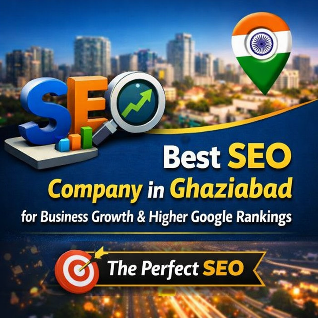 Best SEO Company in Ghaziabad for Business Growth and Higher Google Rankings